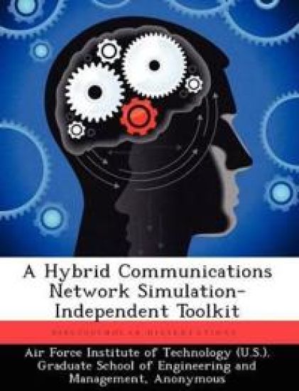 A Hybrid Communications Network Simulation-Independent Toolkit