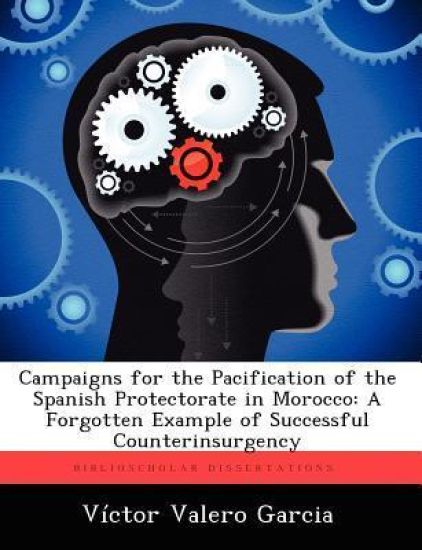 Campaigns for the Pacification of the Spanish Protectorate in Morocco