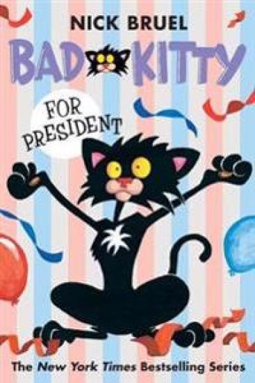 Bad Kitty for President