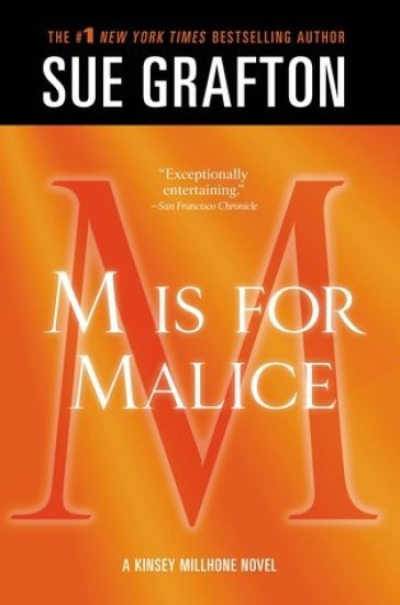 M Is for Malice: A Kinsey Millhone Novel
