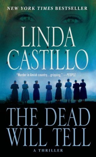 The Dead Will Tell: A Kate Burkholder Novel