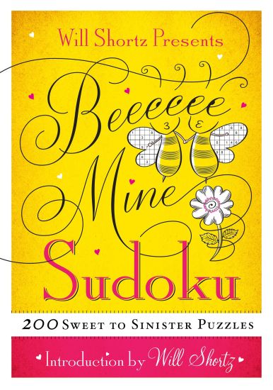 Will Shortz Presents Be Mine Sudoku