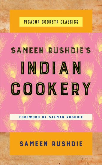 Sameen Rushdie's Indian Cookery