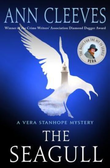 The Seagull: A Vera Stanhope Mystery