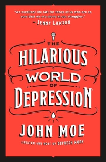 The Hilarious World of Depression
