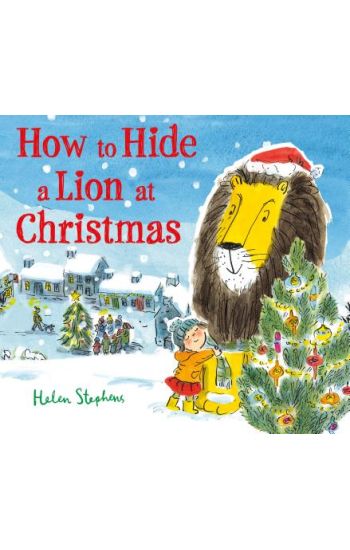 How to Hide a Lion at Christmas