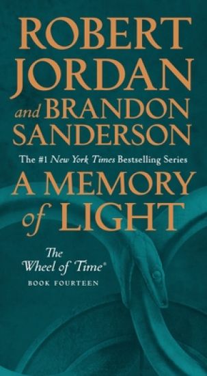 A Memory of Light: Book Fourteen of the Wheel of Time