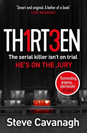 Thirteen: The Serial Killer Isn't on Trial. He's on the Jury.