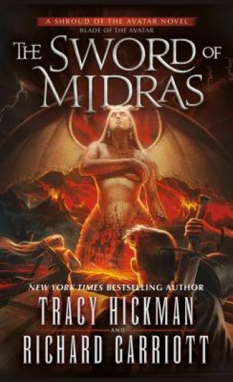 The Sword of Midras: A Shroud of the Avatar Novel