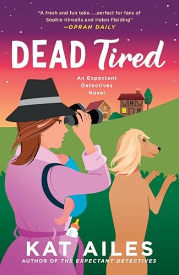 Dead Tired: A Mystery