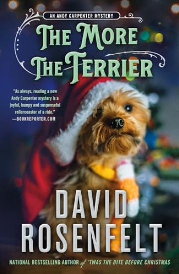 The More the Terrier: An Andy Carpenter Mystery