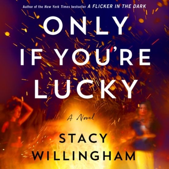 Only If You're Lucky