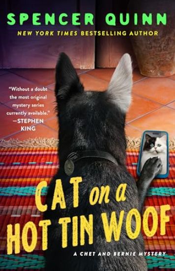 Cat on a Hot Tin Woof: A Chet & Bernie Mystery