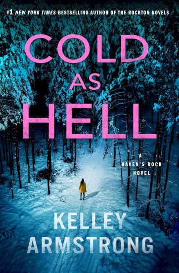 Cold as Hell: A Haven's Rock Novel