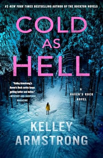 Cold as Hell: A Haven's Rock Novel