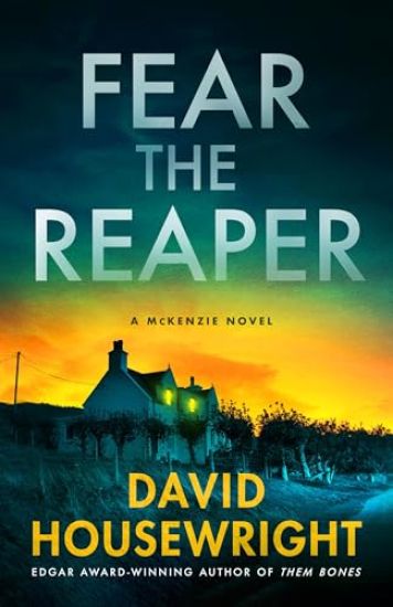 Fear the Reaper: A McKenzie Novel