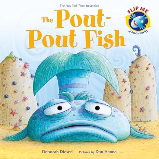 The Pout-Pout Fish / The Worry-Worry Whale and the Classroom Jitters Bindup Flip Book