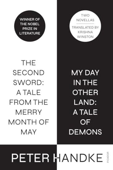 The Second Sword: A Tale from the Merry Month of May, and My Day in the Other Land: A Tale of Demons