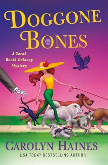 Doggone Bones: A Sarah Booth Delaney Mystery