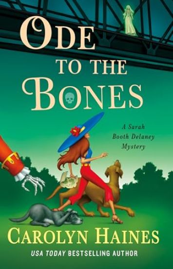 Ode to the Bones: A Sarah Booth Delaney Mystery