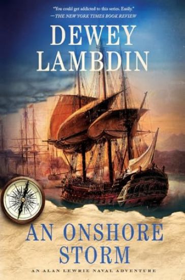 An Onshore Storm: An Alan Lewrie Naval Adventure