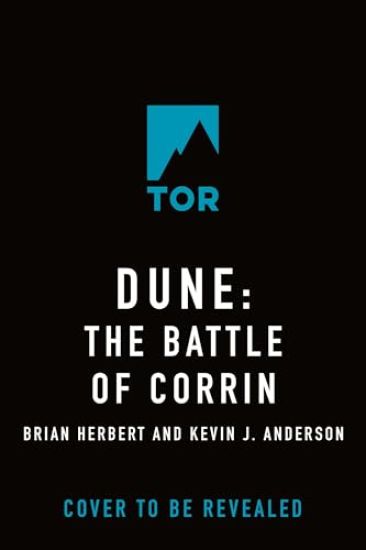 Dune: The Battle of Corrin: Book Three of the Legends of Dune Trilogy