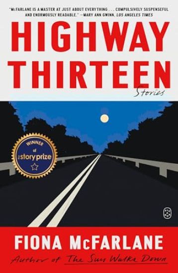 Highway Thirteen: Stories