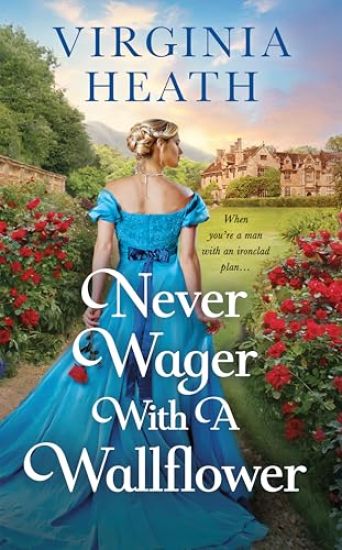 Never Wager with a Wallflower