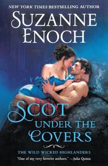 Scot Under the Covers: The Wild Wicked Highlanders