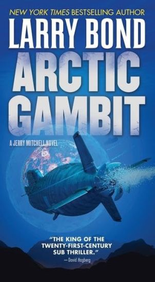 Arctic Gambit: A Jerry Mitchell Novel