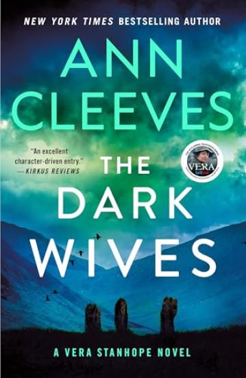 The Dark Wives: A Vera Stanhope Novel