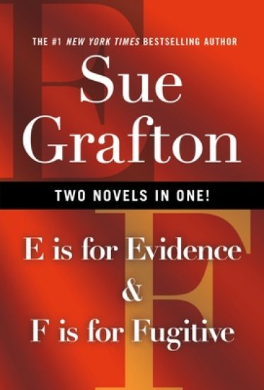 E IS FOR EVIDENCE & F IS FOR FUGITIVE