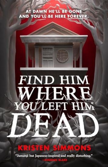 Find Him Where You Left Him Dead