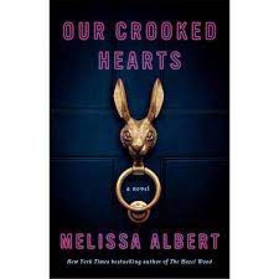 Our Crooked Hearts