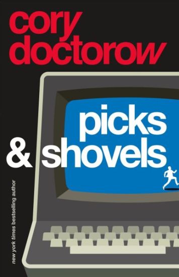 Picks and Shovels: A Martin Hench Novel