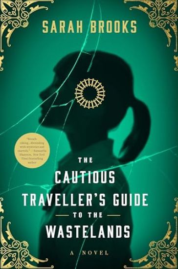The Cautious Traveller's Guide to the Wastelands