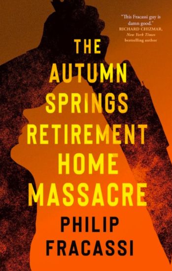 The Autumn Springs Retirement Home Massacre