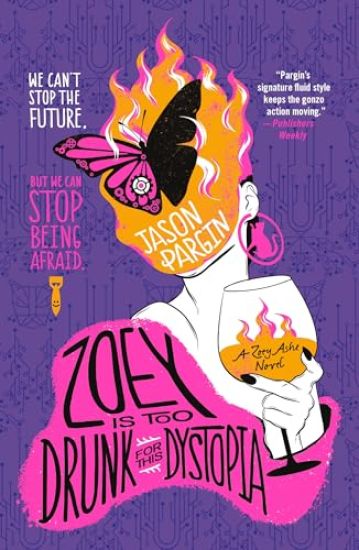 Zoey Is Too Drunk for This Dystopia