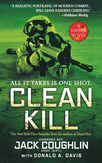 Clean Kill: A Sniper Novel