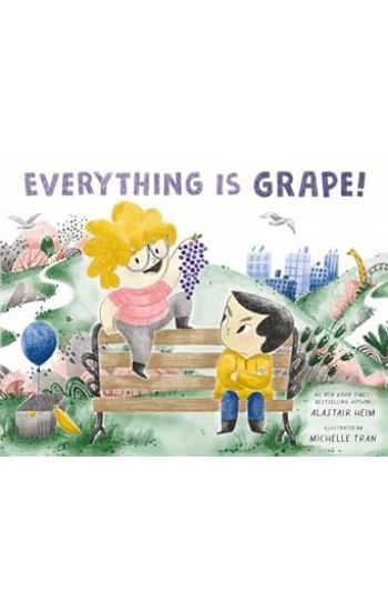Everything Is Grape!