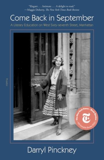 Come Back in September: A Literary Education on West Sixty-Seventh Street, Manhattan
