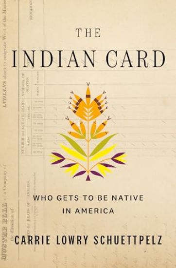 The Indian Card: Who Gets to Be Native in America