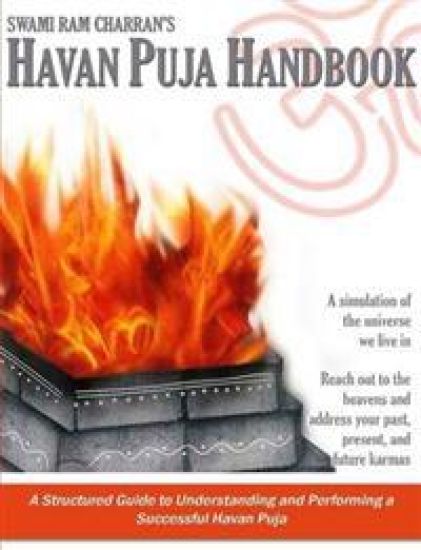Havan Puja Handbook - the Fire Ritual