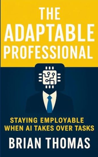 The Adaptable Professional