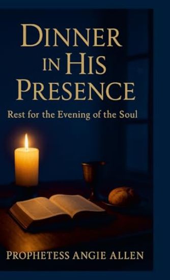 Dinner In His Presence
