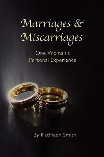 Marriages and Miscarriages