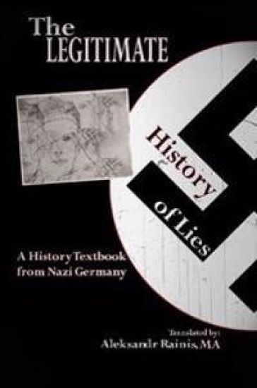 The Legitimate History of Lies