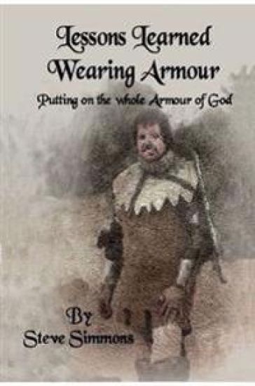 Lessons Learned Wearing Armour