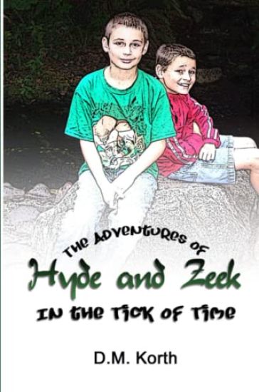The Adventures of Hyde and Zeek: In the Tick of Time