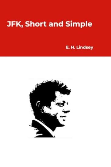 JFK, Short and Simple